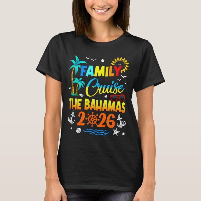 Family Cruise The Bahamas 2026 Summer Matching Vac T-Shirt (Front)