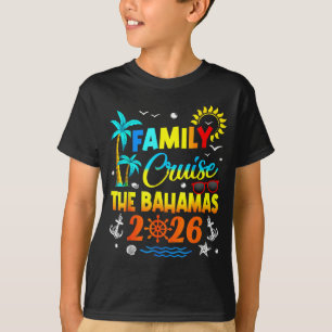Family Cruise The Bahamas 2026 Summer Matching Vac T-Shirt