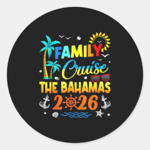 Family Cruise The Byhamas 2026 Summer Matching Vac Classic Round Sticker