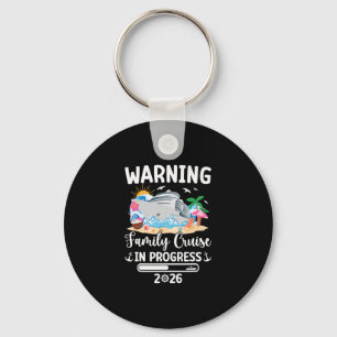 Family Cruise Trip In Progress 2026 Family Cruisin Key Ring