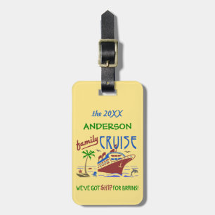 Family Cruise Vacation Funny Ship Custom Name Luggage Tag