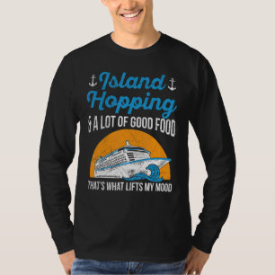Family Cruising Vacay for a Cruising Fan 1 T-Shirt