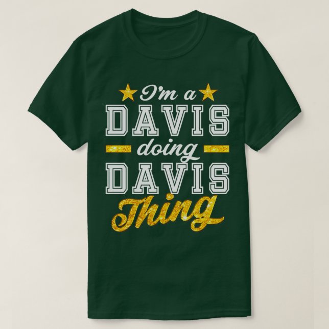 Family Davis Reunion Davis Family  T-Shirt (Design Front)