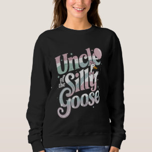 Family Duck 1st Birthday Uncle Of The Silly Goose  Sweatshirt