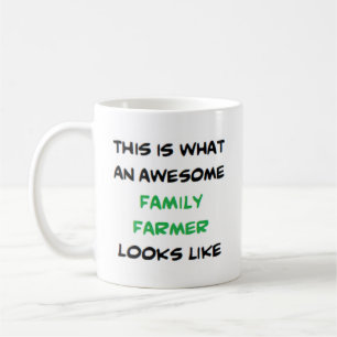 family farmer, awesome coffee mug