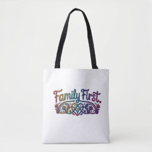 Family First T-Shirt Tote Bag