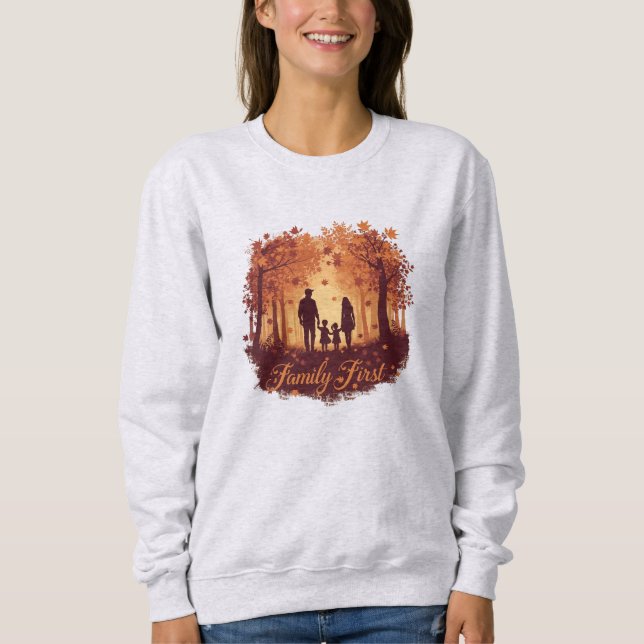 Family First – Thanksgiving Silhouette Sweatshirt (Front)