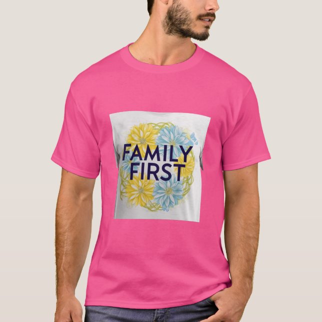 Family First - Unity & Love T-Shirt (Front)