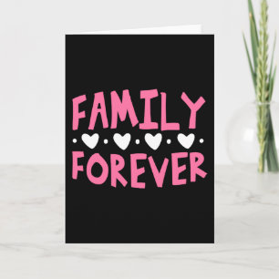 Family Forever Card