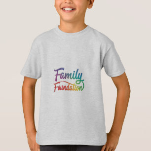 Family Foundation T-Shirt