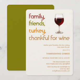 Family, Friends, Turkey, wine Modern Thanksgiving Invitation