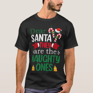 Family Funny Dear Santa My Sister Did It Christmas T-Shirt