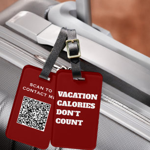 Family Funny Vacation Calories Don’t Count Luggage Tag
