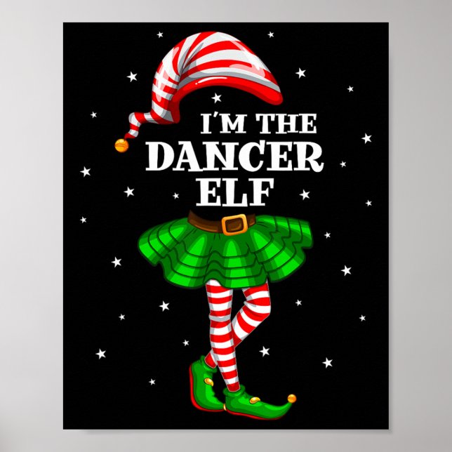 Family Group I'm The Dancer Elf Christmas  Poster (Front)