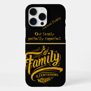 Family Holds the Heart of Every Home Together iPhone 16 Pro Max Case