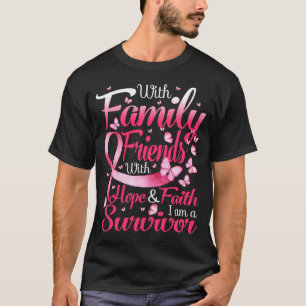 Family Hope Faith I Am A Survivor Breast Cancer Mo T-Shirt