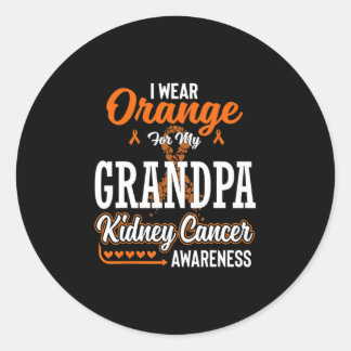 Family I Wear Orange For My Grandpa Kidney Cancer Classic Round Sticker