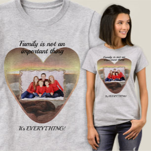Family is Everything 0893 T-Shirt