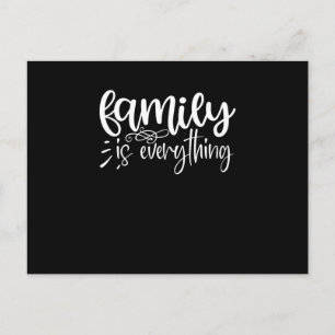 Family is everything postcard
