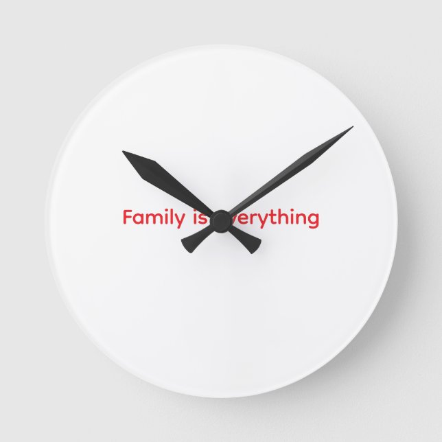 Family Is Everything Throw Pillow Round Clock (Front)