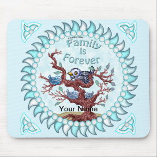 Family is Forever Mouse Pad
