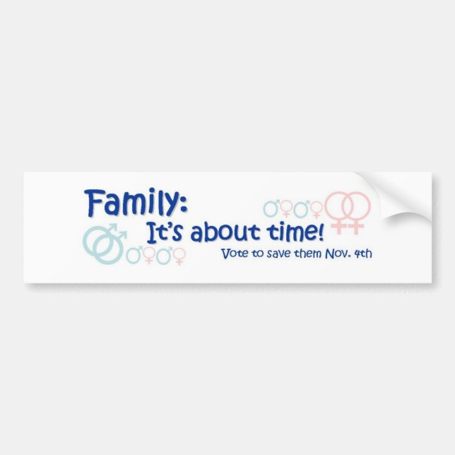 Family-It's About Time No on 8 Bumper Sticker (Front)