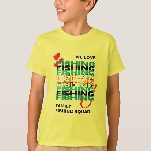Family LOVE FISHING Team Squad Kids T-Shirt (Front)