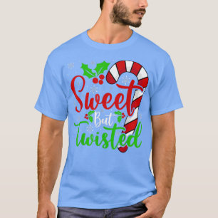 Family Matching Candy Sweet But Twisted Christmas T-Shirt