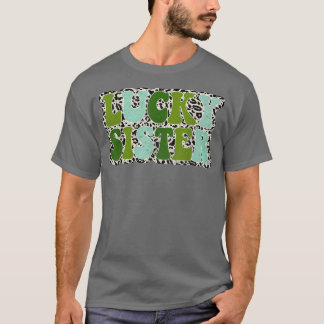 Family Matching Gifts Lucky Sister Leopard St Patr T-Shirt