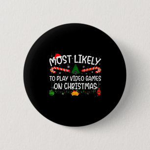 Family Matching Most Likely To Play Video Games On 6 Cm Round Badge