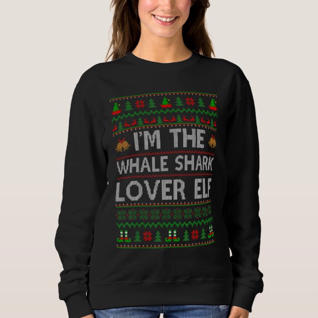 Family Matching Ugly I'm The Whale Shark Elf Chris Sweatshirt (Front)