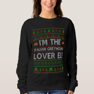 Family Matching Ugly Italian Greyhound Elf Christ Sweatshirt