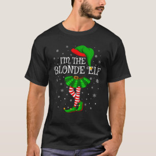 Family Matching Women Girls I m The Blonde Elf Chr T-Shirt