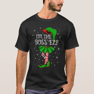 Family Matching Women Girls I m The Boss Elf Chris T-Shirt