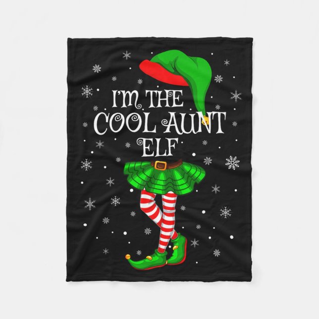 Family Matching Women Girls I'm The Cool Aunt Elf  Fleece Blanket (Front)