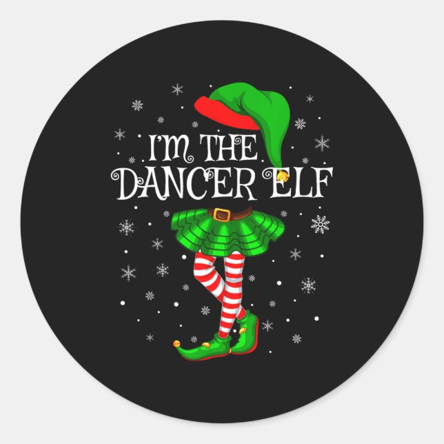 Family Matching Women Girls I'm The Dancer Elf Chr Classic Round Sticker (Front)