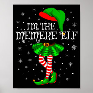 Family Matching Women Girls I'm The Memere Elf Chr Poster