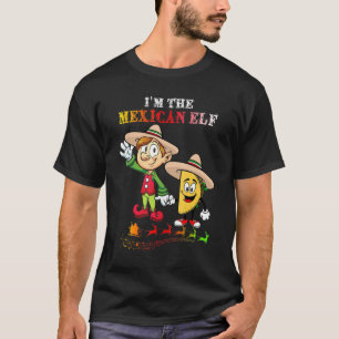 Family Matching Women Girls I'm The Mexican Elf Ch T-Shirt
