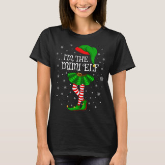 Family Matching Women Girls I'm The Mimi Elf Chris T-Shirt