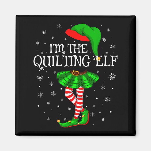 Family Matching Women Girls I'm The Quilting Elf C Magnet (Front)