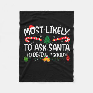 Family Matching Xmas Most Likely To Ask Santa To D Fleece Blanket