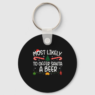 Family Matching Xmas Most Likely To Offer Santa A  Key Ring