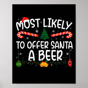 Family Matching Xmas Most Likely To Offer Santa A Poster