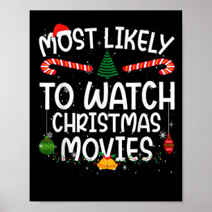 Family Matching Xmas Most Likely To Watch Christma Poster