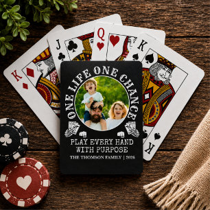 Family Modern Photo One Life One Chance Playing Cards