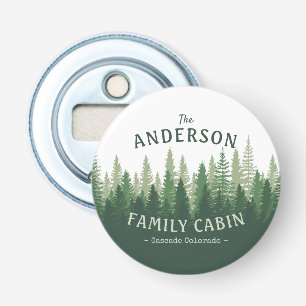 Family Name Cabin Location Pine Tree Forest Bottle Opener