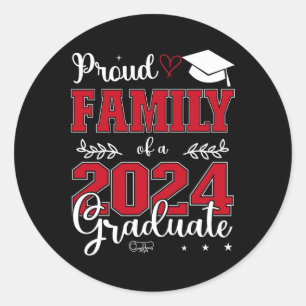 Family Of A Cl Of 2024 Graduate For Graduation  Classic Round Sticker