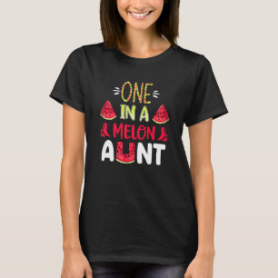 Family One In A Melon Aunt Birthday Party Matching T-Shirt