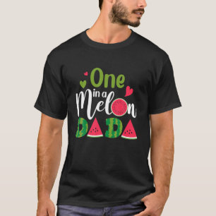 Family One In A Melon Dada Birthday Party Matching T-Shirt