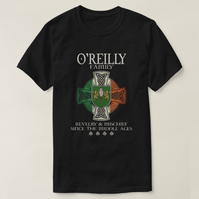 Family O'Reilly arm Ireland Irish Celtic cross T-Shirt (Design Front)